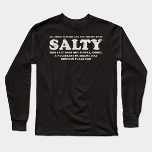 Salty Long Sleeve T-Shirt